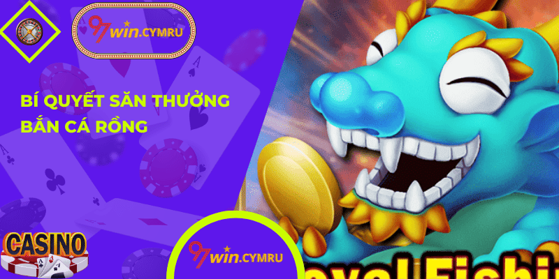 Bắn Cá Rồng 02
